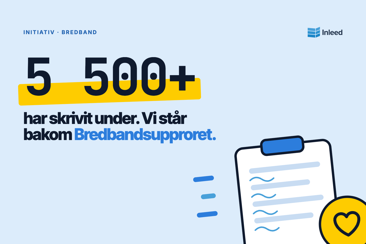 Inleed ansluter sig till Bredbandsupproret
